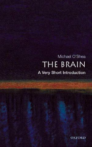 [Very Short Introductions 144] • The Brain
